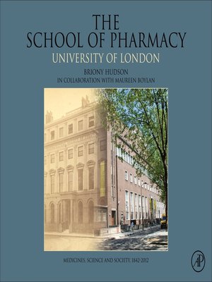 cover image of The School of Pharmacy, University of London